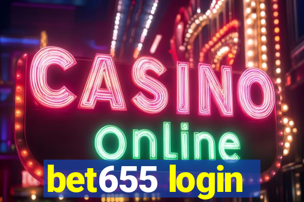 bet655 login